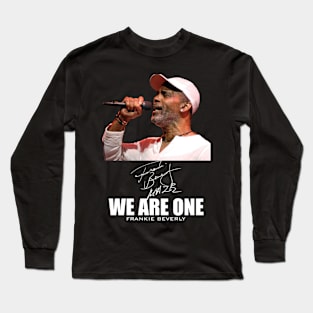 We are one frankie Long Sleeve T-Shirt